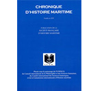 La Chronique d'Histoire Maritime - n° 79, décembre 2015 La Chronique d'Histoire Maritime - n° 79, décembre 2015