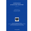 La Chronique d'Histoire Maritime - n° 84, juin 2018 La Chronique d'Histoire Maritime - n° 84, juin 2018