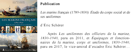 Publication : Les marins français (1789-1830). Étude du corps social et de ses uniformes. Bernard Giovananglei éditeur, 2021